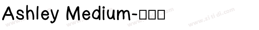 Ashley Medium字体转换